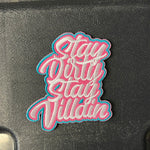 Stay Dirty, Stay Villain Patch